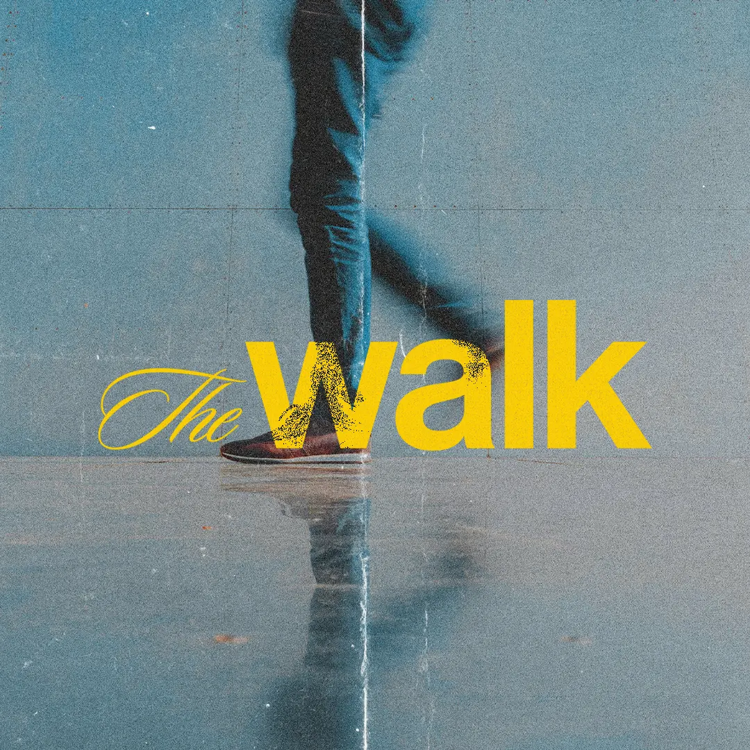The Walk sermon series graphic