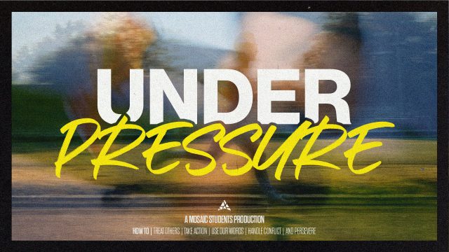 Under Pressure MSM Sermon Series Image